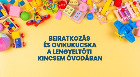 Óvodai beiratkozás és Ovikukucska program
