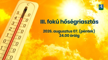 III. fokú hőségriadó